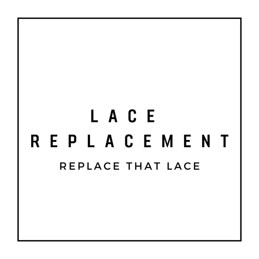 Lace Replacement